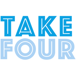 TAKE FOUR